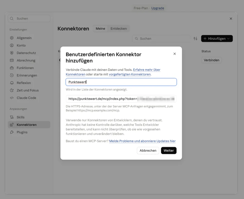 Dialog „Benutzerdefinierten Konnektor hinzufügen“ mit dem Namen „Punktewert“ und der Adresse (Token verpixelt), Knopf „Weiter“